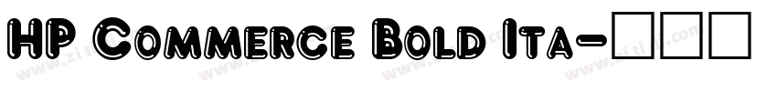 HP Commerce Bold Ita字体转换